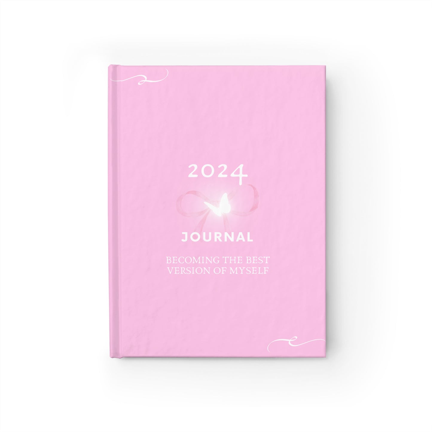 HARDCOVER 2024 Journal for the New Year: Becoming The Best Version of Myself Pink Coquette Aesthetic Gratitude Journal for Reflection + Goal Setting