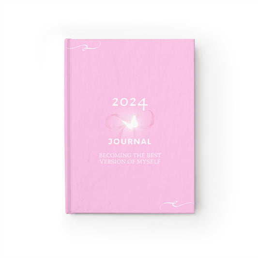 HARDCOVER 2024 Journal for the New Year: Becoming The Best Version of Myself Pink Coquette Aesthetic Gratitude Journal for Reflection + Goal Setting